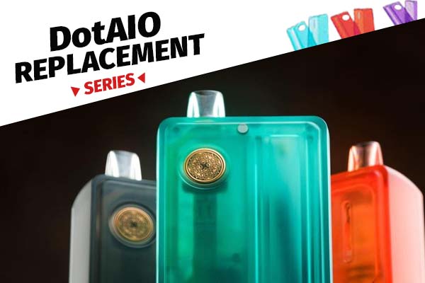 DOT Mod Dot AIO Series de remplacement 